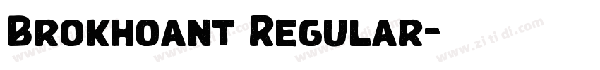 Brokhoant Regular字体转换 Brokhoant Regular字体转换